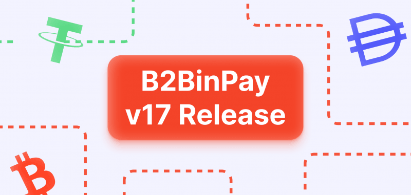 B2BINPAY v17 Is Live