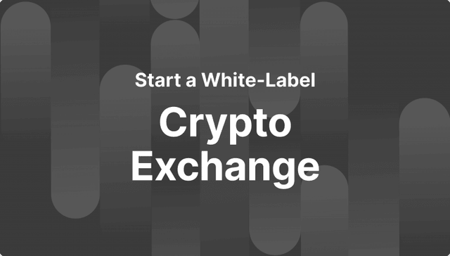 How to Start a White-Label Crypto Exchange in 2024
