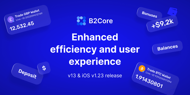 B2CORE v13 and iOS v1.23