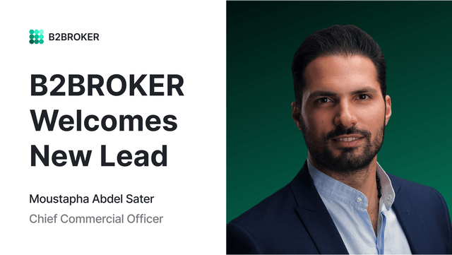 B2BROKER's new Chief Commercial Officer (CCO)