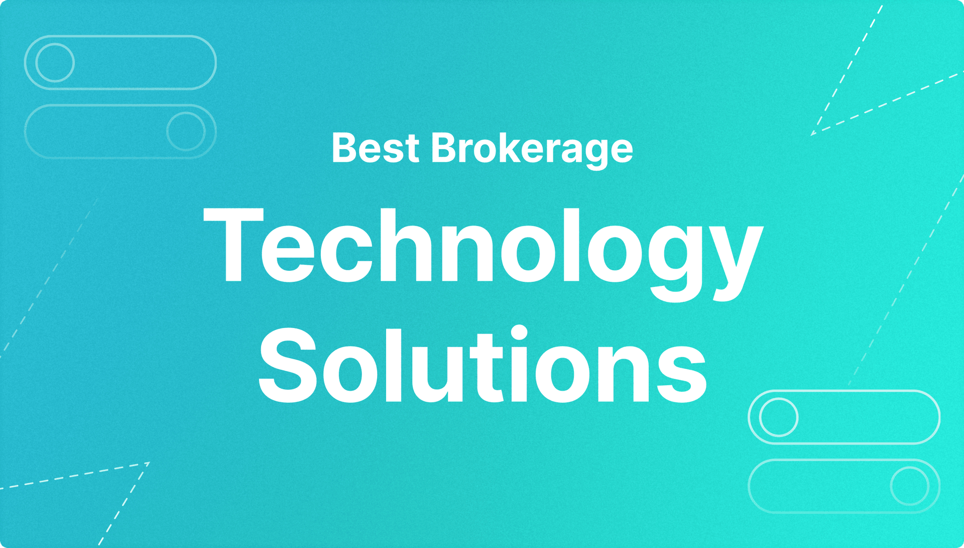 Brokerage Technology Solutions