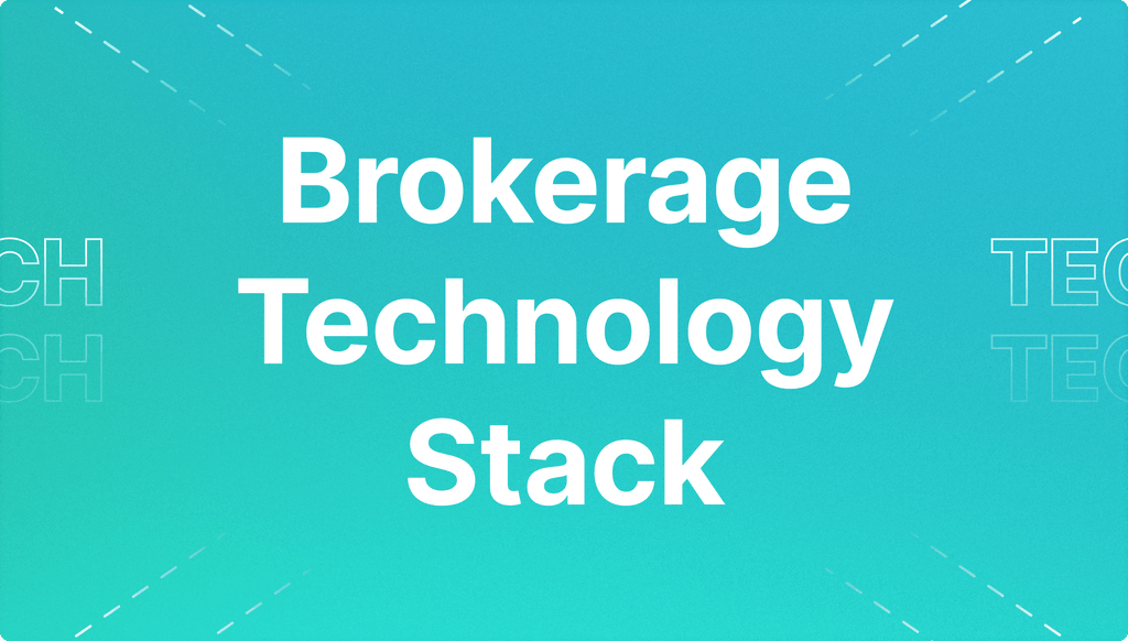 Brokerage Technology Stack
