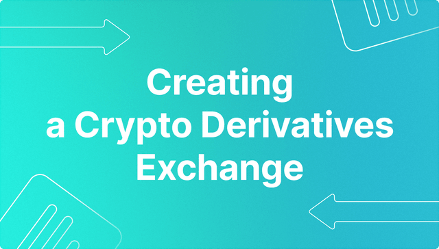 Crypto derivatives exchange development