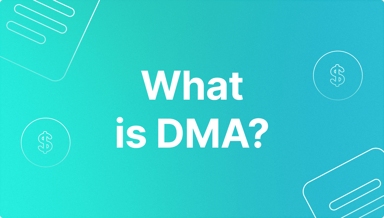 DMA (Direct Market Access)