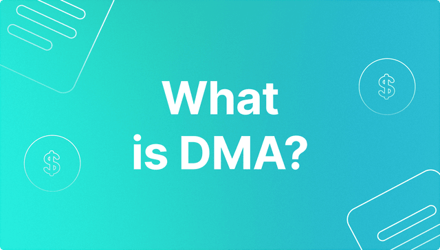 DMA (Direct Market Access)