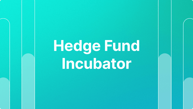 hedge fund incubator
