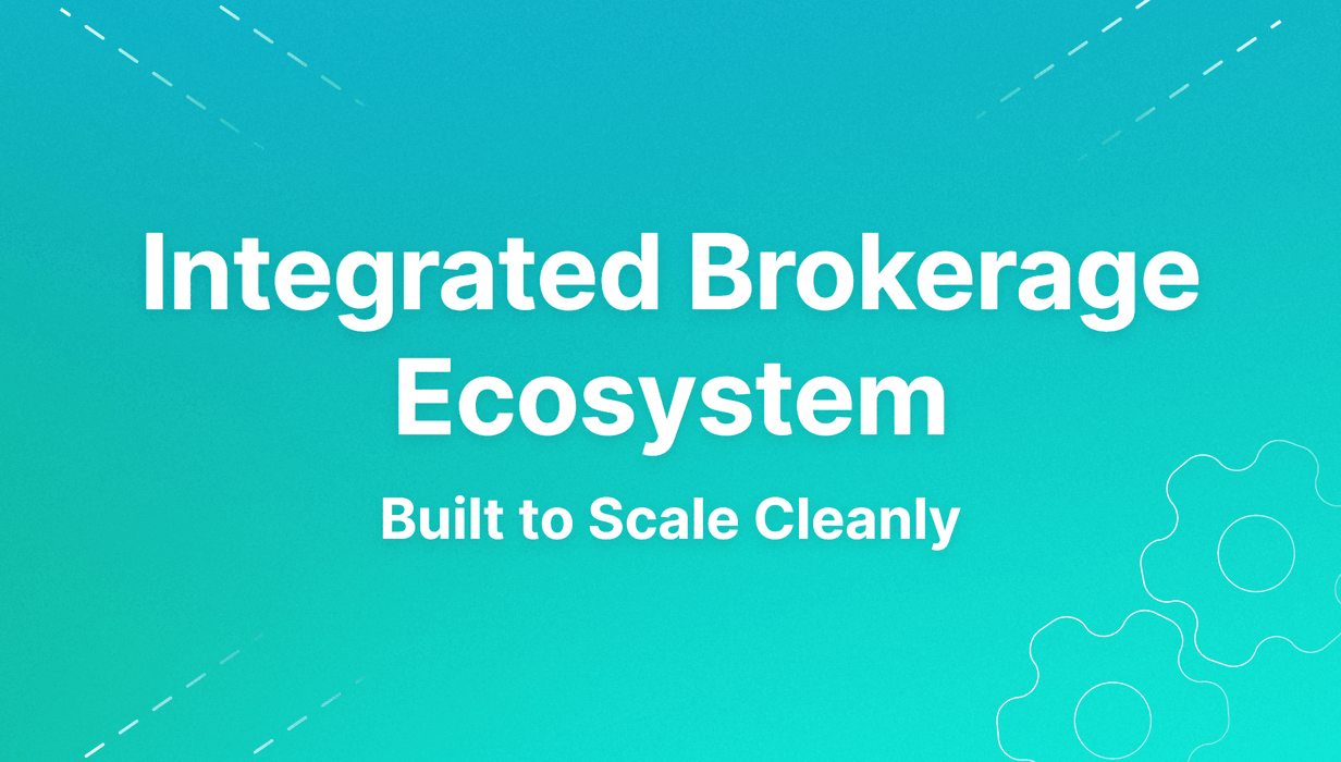 Integrated Brokerage Ecosystem