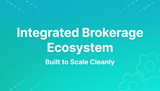 Integrated Brokerage Ecosystem