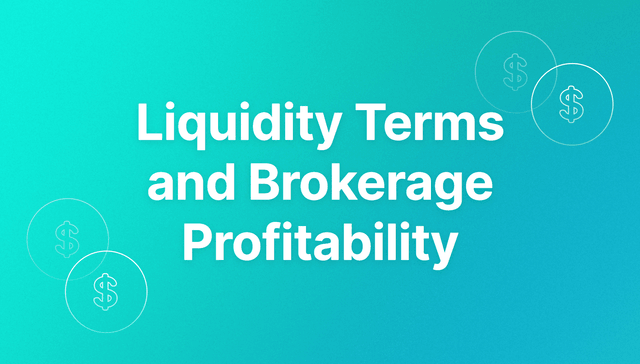 Liquidity Terms and Brokerage Profitability