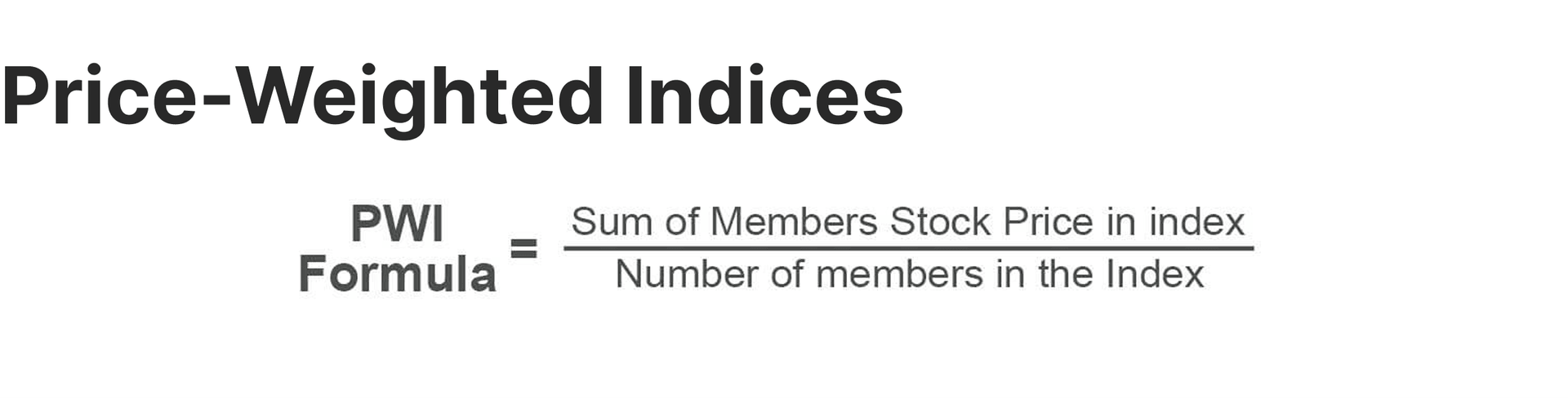 Price-Weighted Indices formula