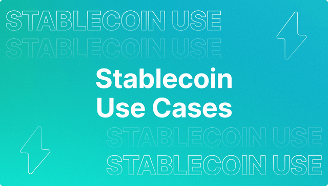 Stablecoin Use Cases