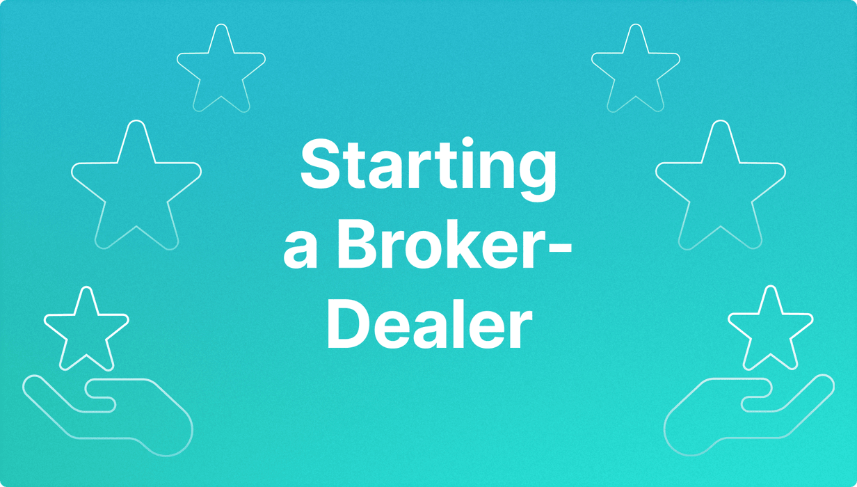 Starting a Broker-Dealer.png