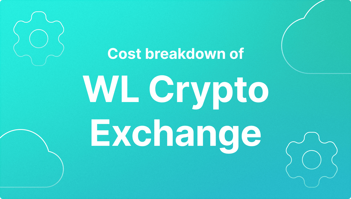 White Label Crypto Exchange Cost
